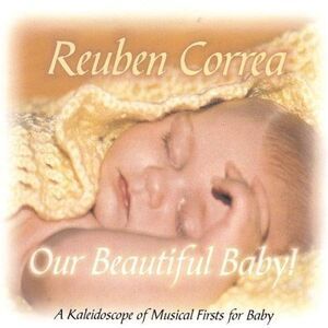 Reuben Correa - Our Beautiful Baby'  CD